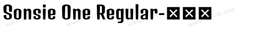 Sonsie One Regular字体转换